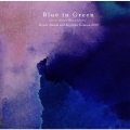 Blue in Green～Live At Motion Blue yokohama～