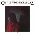 君を迎えに来たよ GENTLE MIND FROM BUZZ