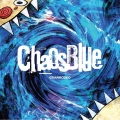ChaosBlue＜通常盤＞
