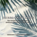 The Original Score Sound of Sugiyama Kiyotaka & Omega Tribe OMEGA TRIBE MODE
