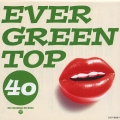 エヴァーグリーン TOP40