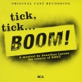 オリジナル・キャスト盤 チック・チック…ブーン!