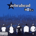 MFZB(Mother Fuckin' Zebrahead Bitch)