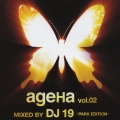 ageHa vol.02 MIXED BY DJ 19 －PARK EDITION－