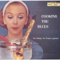 クッキング・ザ・ブルース＜紙ジャケット仕様完全生産限定盤＞