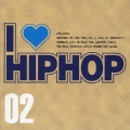I LOVE HIPHOP VOL.2