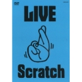 LIVE Scratch～上がってますってばTOUR@武道館