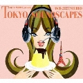 TOKYO PUDDING presents TOKYO SOUNDSCAPES