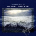 ザ・ヴェリー・ベスト・オブ・マイケル・ブレッカー