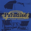 Crossover Paradise Japanese Edition