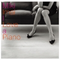 I Love a Piano＜完全生産限定盤＞