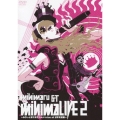 mihimaLIVE2 ～みひっとまだまだガムシャrise at 日本武道館～