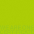WE ARE ONE -CERTIFICATE-