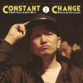 Constant Change ～流転～