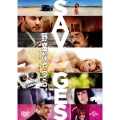 野蛮なやつら/SAVAGES-無修正版-
