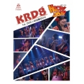 KRD8 1st. DVD いざ出陣!2014 @ Happy Jam in Osaka