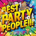 BEST PARTY PEOPLE!!! mixed by DJ MAGIC DRAGON feat.イルマニア