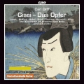 Carl Orff: Gisei - Das Opfer