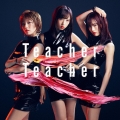 Teacher Teacher ＜Type A＞ [CD+DVD]＜通常盤＞