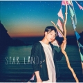 STAR LAND [CD＋ラバーバンド]＜初回限定グッズ盤＞