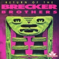 リターン・オブ・ザ・ブレッカー・ブラザーズ