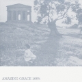 アメイジング・グレイス 100%