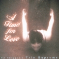 ア・タイム・フォー・ラヴ＜限定生産特別価格盤＞
