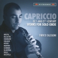 Capriccio - 20th and 21st Century Works for Solo Oboe