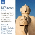 Salvador Brotons: Symphony No.5 "Mundus Noster"