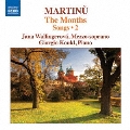 Martinu: Songs Vol.2 - The Months