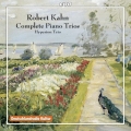 Robert Kahn: Complete Piano Trios