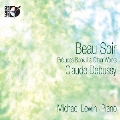 Debussy: Beau Soir - Preludes Book 2 & Other Works [CD+Blu-ray Audio]