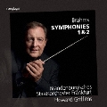 ブラームス: 交響曲第1番&第2番