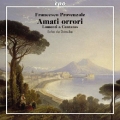 F.Provenzale: Amati Orroi - Lamenti & Cantatas