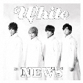 White [CD+DVD]＜初回盤＞