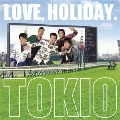 LOVE, HOLIDAY. [CD+DVD]＜初回限定盤＞