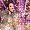 Bouquet de TAKARAZUKA