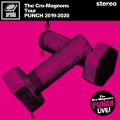 ザ・クロマニヨンズ ツアー PUNCH 2019-2020＜完全生産限定盤/180g重量盤＞