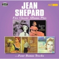 FIVE CLASSIC ALBUMS PLUS (SONGS OF A LOVE AFFAIR / LONESOME LOVE / THIS IS JEAN SHEPARD / GOT YOU ON