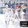 MUST BE GOING! [CD+DVD]＜初回限定盤＞