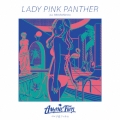LADY PINK PANTHER/夕凪フィルム
