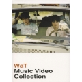 WaT Music Video Collection