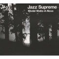 ジャズ・シュプリーム-モーダル・ワルツァノヴァ