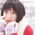 Be With You＜通常盤＞