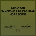 ミュージック・フォー・サクソフォーン&ベース・ギター・モア・ソングス