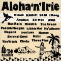 Aloha'n'Irie ～From Sweet Hawaii Nei～