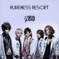 RUDENESS RESORT＜通常盤＞
