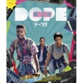 DOPE/ドープ!!