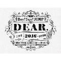 Hey! Say! JUMP LIVE TOUR 2016 DEAR. [2DVD+LIVE PHOTO BOOK]＜初回限定盤＞