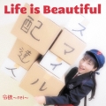 Life is Beautiful